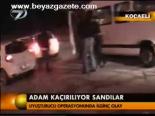 Adam Kaçırıyorlar Sandılar