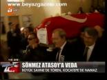 Sönmez Atasoy'a Veda