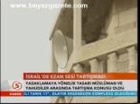 İsrail'de Ezan Sesi Tartışması
