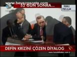 Defin Krizini Çözen Diyalog