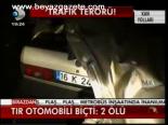 Tır Otomobili Biçti: 2 Ölü