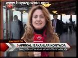 Afrikalı Bakanlar Konya'da