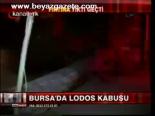 Bursa'da Lodos Kabusu