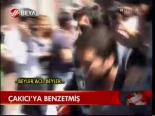 Çakıcı'ya Benzetmiş