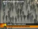 Tahrir Yine Kan Gölü