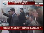 Polise Atacaktı Elinde Patladı