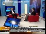 Terörle Mücadele Mesajı