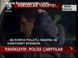 Panikleyip, Polise Çarptılar
