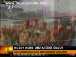 Kuzey Kore Diktatörü Öldü!