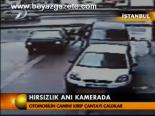 Hırsızlık Anı Kamerada
