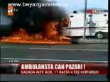 Ambulansta Can Pazarı!