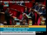 1915 Olayları Fransa Meclisinde