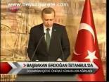 Başbakan Erdoğan İstanbul'da