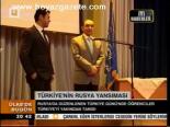 Türkiye'nin Rusya Yansıması