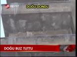 Doğu Buz Tuttu