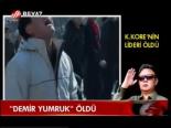 Demir Yumruk Öldü