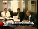 Chp Yönetimi Faturayı Kesti