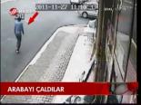 Arabayı Çaldılar