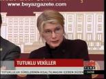 Tutuklu Vekiller İçin Adım