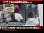 İnternetten Organize Yağmacılık