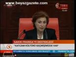 Sakık Fransa'yı Destekledi