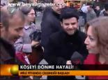 Köşeyi Dönme Hayali!