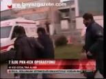 7 İlde Pkk- Kck Operasyonu