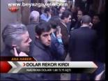 Dolar Rekor Kırdı