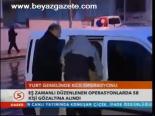 Yurt Genelinde Kck Operasyonu