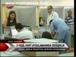 Yeşil Kart Uygulamasında Değişiklik