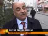Chp'de Dersim Depremi
