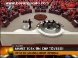 Ahmet Türk'ün Chp Tövbesi!