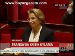 Fransa'da Farklı Görüşler Var
