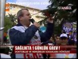 Sağlıkta 1 Günlük Grev!