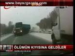 Ölümün Kıyısına Geldiler