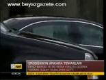 Erdoğan'ın Ankara Temaslar