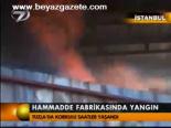 Hammdde Fabrikasında Yangın