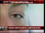 Göz Kuruluğu Kör Edebiliyor