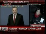 Fransa'ya 8 Maddelik Yaptırım