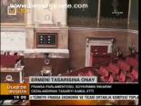 Ermeni Tasarısına Onay