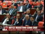 Bütçe Maratonu Sona Erdi
