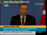 Fransa'ya Sert Cevap