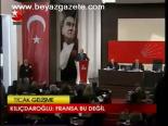 Kılıçdaroğlu: Fransa Bu Değil