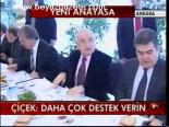 Çiçek: Daha Çok Destek Verin