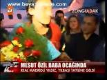 Mesur Özil Baba Ocağında