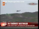 Cudi'de 20 Terörist Kıstırıldı!