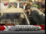 Suriye'de Çifte İntihar Saldırısı