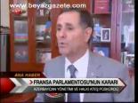 Fransa Parlementosu'nun Kararı