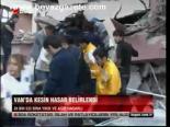 Van'da Kesin Hasar Belirlendi