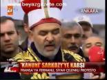 Kanuni Sarkozy'ye Karşı